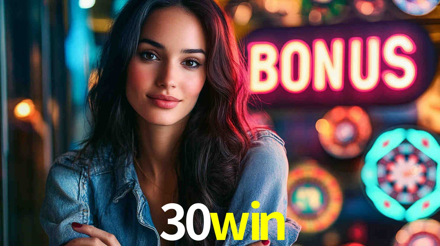 30win: Seu Cassino Premiado com Pagamentos Rápidos