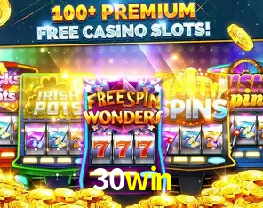 Descubra o Mundo do Cassino Online com 30win